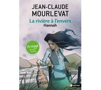 La rivière à l'envers – Hannah – Dyscool – dès 11 ans – Nathan