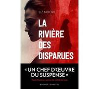 La rivière des disparues Liz Moore (Auteur)