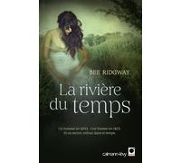 La Rivière du temps - Bee Ridgway - Orbit Libri - broché - Roman