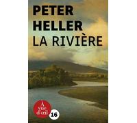 La riviere Edition en gros caractères - Peter Heller - A Vue D'oeil - broché - Roman