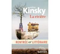 La rivière Esther Kinsky (Auteur), Olivier Le Lay (Traduction)