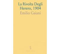 La Rivolta Degli Herero, 1904