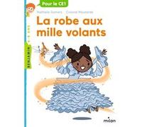 La robe aux mille volants Nathalie Somers (Auteur), Colonel Moutarde (Illustration)