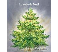La robe de Noël - Satomi Ichikawa - Ecole Des Loisirs - relié - Album jeunesse dès 3 ans