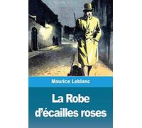 La Robe d'écailles roses