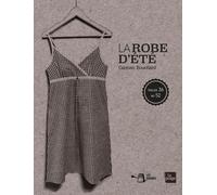 La Robe D'été - Tailles 36 Au 52