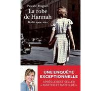 La Robe d'Hannah Pascale Hugues (Auteur)
