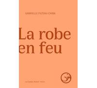 La robe en feu