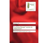 La Robe Rouge" suivie du "Réfectoire - Gianmarco Toto - Muse Editions - broché - Roman
