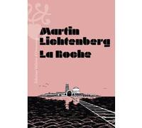 La Roche Martin Lichtenberg (Auteur)