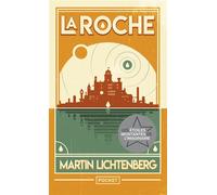 La Roche - Martin Lichtenberg - Pocket - Poche - Roman