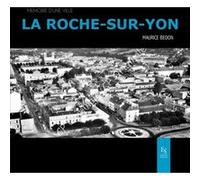 La Roche-sur-Yon Maurice Bedon (Auteur)