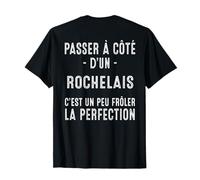 La Rochelle Cadeau Humour Rochelais Fierte T-Shirt