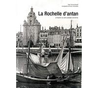 La Rochelle d'antan