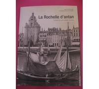 La Rochelle D'antan