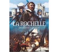 La Rochelle, Des origines à nos jours Collectif (Auteur), Didier Quella-Guyot (Auteur)