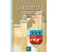 La Rochelle Disparue (Tome 2)