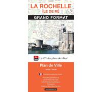 La Rochelle & Ile de Ré - Plan de ville grand format | Blay Foldex