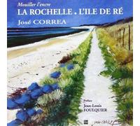 La Rochelle - L'ile De Ré