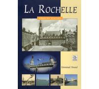 La Rochelle. Regards Croisés