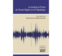 La Romance En France De L'ancien Régime À La Iiie République