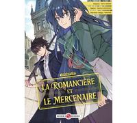 La Romancière Et Le Mercenaire - Tomes 1 À 3 - Pack En 3 Volumes