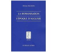 La Romanisation À L'époque D'auguste