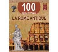 La Rome antique - Collectif - Piccolia - broché - Document jeunesse