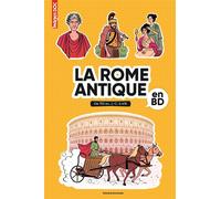 La Rome antique en BD - Bénédicte Bazaille - Bayard Jeunesse - cartonné - Document jeunesse