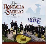 La Rondalla De Saltillo - Saluda a Vicente