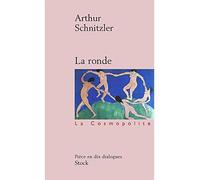 La ronde - Arthur Schnitzler - Stock - broché - Théâtre