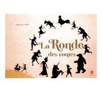 La ronde des contes Mélusine Thiry (Auteur)