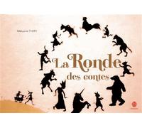 La ronde des contes - Mélusine Thiry - Hongfei Cultures - cartonné - Contes et légendes jeunesse