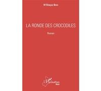 La ronde des crocodiles Bah N'diaye (Auteur)