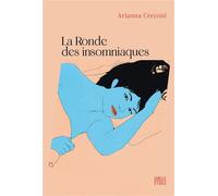 La ronde des insomniaques - Arianna Cecconi - Hachette Fictions - broché - Roman