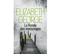 La ronde des mensonges - Elizabeth George - Pocket - Poche - Roman