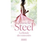 La ronde des souvenirs - Danielle Steel - Pocket - Poche - Roman