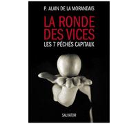 La Ronde Des Vices - Les 7 Péchés Capitaux