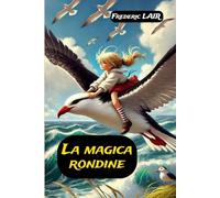 La Rondine magica