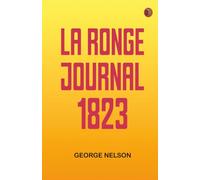La Ronge Journal 1823