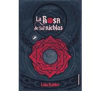 La rosa de las nieblas
