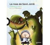 La Rosa De Sant Jordi Serra I Fabra, Jordi (Auteur)