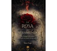 La rosa del Inframundo