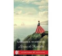 La rose de Charleston Kathleen E. Woodiwiss (Auteur), Sylviane Butel (Traduction), Zoé Delcourt (Traduction)