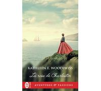 La rose de Charleston - Kathleen E. Woodiwiss - J'ai Lu - Poche - Roman