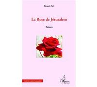 La Rose De Jérusalem