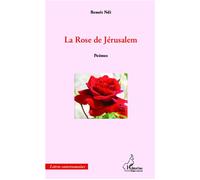 La Rose de Jérusalem Poèmes - Benoît Ndi - L'harmattan - broché - Poésie