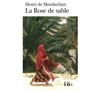 Henry De Montherlant – La Rose de sable – Édition Définitive – Poche (Gallimard)