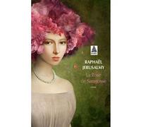 La Rose de Saragosse Raphaël Jérusalmy (Auteur)