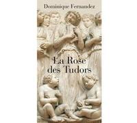 La Rose des Tudors